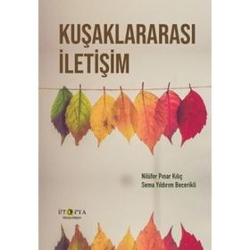 Kuşaklar Arası İletişim Ütopya Yayınevi