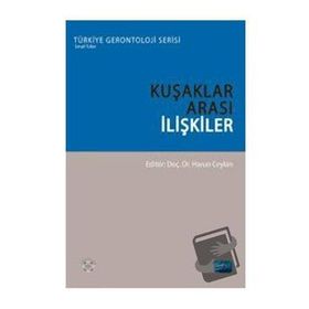 Kuşaklar Arası İlişkiler - Harun Ceylan