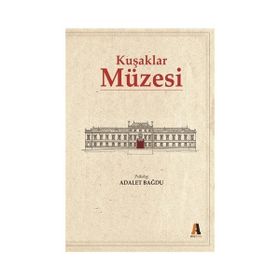 Kuşaklar Müzesi - Adalet Bağbu