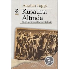 Kuşatma Altında - Alaattin Topçu