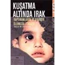 KUŞATMA ALTINDA IRAK - ANTHONY ARNOVE