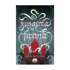 Kuşatma ve Fırtına - Leigh Bardugo