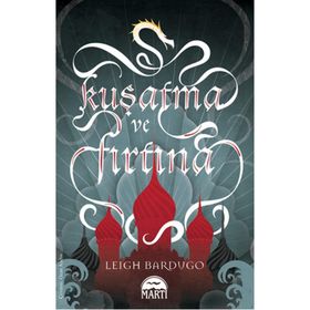 Kuşatma ve Fırtına - Leigh Bardugo