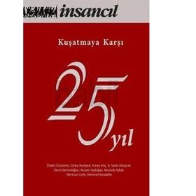 Kuşatmaya Karşı 25 Yıl - Kolektif