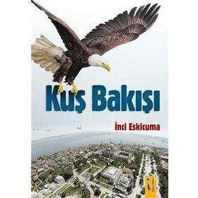 KUŞBAKIŞI - KAAN ARSLANOĞLU