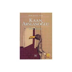 KUŞBAKIŞI - KAAN ARSLANOĞLU