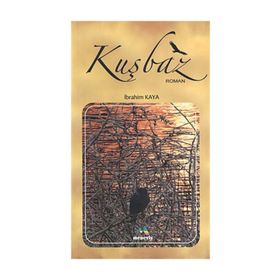 Kuşbaz - İbrahim Kaya