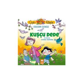 Kuşçu Dede Gülsüm Cengiz Eksik Parça Yayınları
