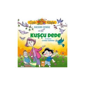 Kuşçu Dede Gülsüm Cengiz Eksik Parça Yayınları