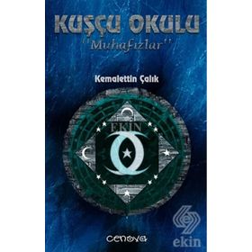 Kuşçu Okulu “Muhafızlar” - Kemalettin Çalık