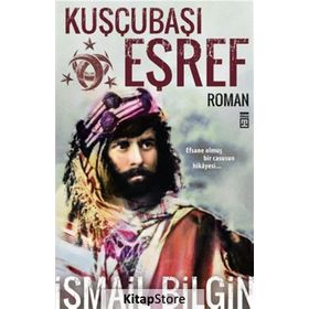 Kuşçubaşı Eşref - İsmail Bilgin
