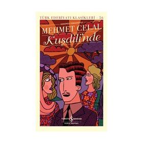 Kuşdili'nde - Mehmet Celal