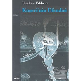 Kuşevi'nin Efendisi - İbrahim Yıldırım