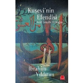 Kuşevi'nin Efendisi - İbrahim Yıldırım
