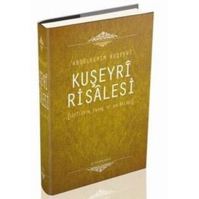 KUŞEYRI RISALESI - ABDULKERIM KUŞEYRI