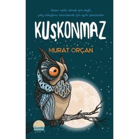 Kuşkonmaz- Murat Orçan