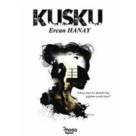 Kuşku - Ercan Hanay