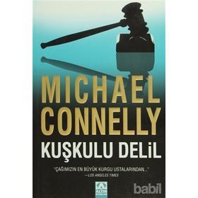KUŞKULU DELIL - MICHAEL CONNELLY