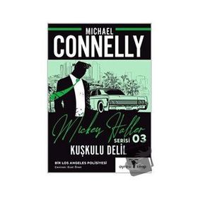 KUŞKULU DELIL - MICHAEL CONNELLY