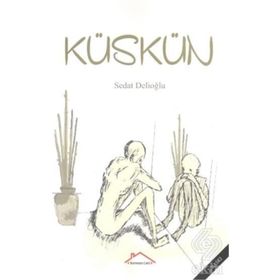 KÜSKÜN - AHMET KOÇAK