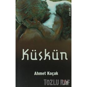 KÜSKÜN - AHMET KOÇAK