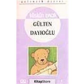 KÜSKÜN AYICIK - GÜLTEN DAYIOĞLU