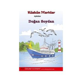 Küskün Martılar - Doğan Soydan