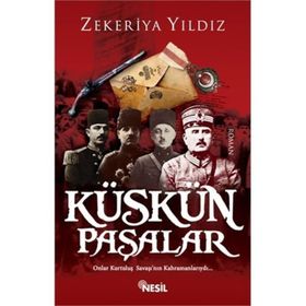 Küskün Paşalar - Zekeriya Yıldız
