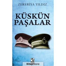 Küskün Paşalar - Zekeriya Yıldız