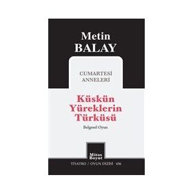 Küskün Yüreklerin Türküsü - Mitos Boyut Yayınları