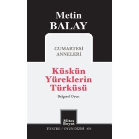 Küskün Yüreklerin Türküsü - Mitos Boyut Yayınları