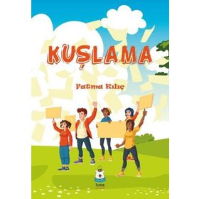 Kuşlama - Fatma Kılıç Denman