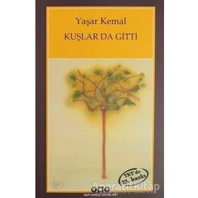 Kuşlar da Gitti - Yaşar Kemal