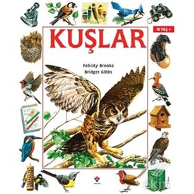 KUŞLAR - FELICITY BROOKS;BRIDGET GIBBS