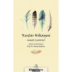Kuşlar Hikayesi - Ahmed-i Gazzali