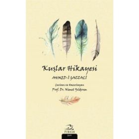 Kuşlar Hikayesi - Ahmed-i Gazzali