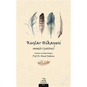 Kuşlar Hikayesi - Ahmed-i Gazzali