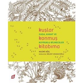 Kuşlar Konmuş Kitabıma - Nazmi Ağıl