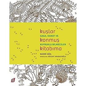 Kuşlar Konmuş Kitabıma - Nazmi Ağıl
