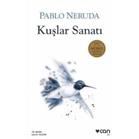KUŞLAR SANATI - PABLO NERUDA