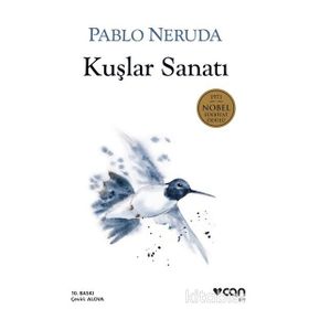 KUŞLAR SANATI - PABLO NERUDA