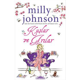 Kuşlar ve Arılar - Milly Johnson