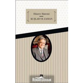 Kuşlar ve Zaman - Hüsrev Hatemi