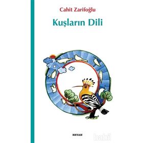 Kuşların Dili - Cahit Zarifoğlu