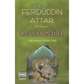 Kuşların Dili - Feridüddin Atar