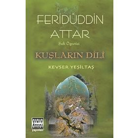 Kuşların Dili - Feridüddin Atar