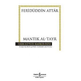 KUŞLARIN DILI MANTIK AL-TAYR - FERİDÜDDİN ATTAR