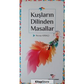 Kuşların Dilinden Masallar - Recep Kırıkçı