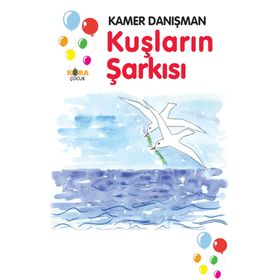 Kuşların Şarkısı - Kamer Danışman