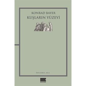 Kuşların Yüzeyi - Konrad Bayer